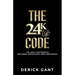 The 24K Life Code: The only difference between mediocrity and GREATNESS
