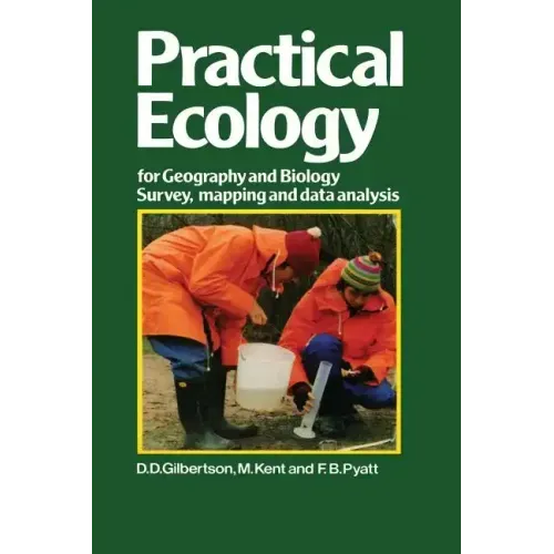 Practical Ecology for Geography and Biology: Survey, Mapping and Data Analysis
