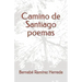 Camino de Santiago poemas