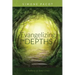 Evangelizing the Depths