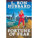 Mission Earth Volume 5: Fortune of Fear
