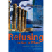 Refusing to Be a Man: Essays on Social Justice