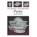 The Little Book of Collectable British Pyrex