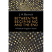 Between the Beginning and the End: A Radical Kingdom Vision