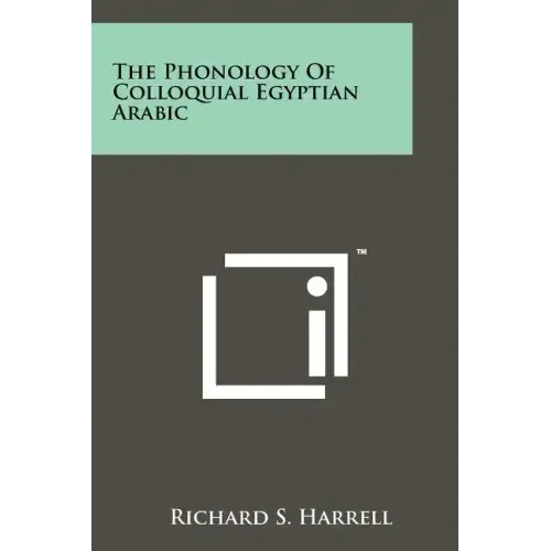 The Phonology Of Colloquial Egyptian Arabic
