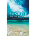 Sunrise in the Mirror: A Collection of Short Stories