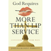 God Requires More Than Lip Service: Consider Your Ways