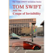 TOM SWIFT And The Coupe of Invisibility