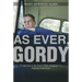 As Ever, Gordy