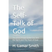 The Self-Talk of God: The Intercession of the Son and the Spirit and The Tears of God