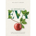 La Envidia de Eva (the Envy of Eve)
