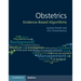 Obstetrics: Evidence-Based Algorithms
