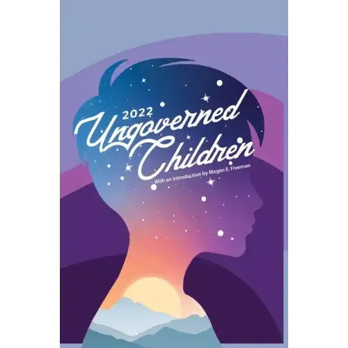 Ungoverned Children 2022