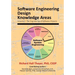 Software Engineering Design Knowledge Areas: Volume 2: The Engineering of Software Projects
