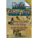 Mesilla Comes Alive (B&W): A History of Mesilla and Its Valley