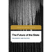The Future of the State: Philosophy and Politics