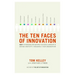 The Ten Faces of Innovation: Ideo's Strategies for Beating the Devil's Advocate and Driving Creativity Throughout Your Organization