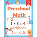 Preschool Math Workbook for kids ages 2 - 4: maths for toddlers with Number Tracing and Matching Activities for 2, 3 and 4 year
