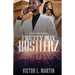 Pretty Boy Hustlerz Part 1