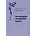 Anthroposophical Therapeutic Speech