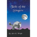 Tails of the Singers