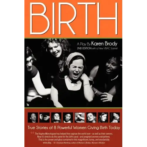 Birth: A Play By Karen Brody