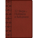 The 12 Steps to Holiness and Salvation
