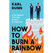 How to Burn a Rainbow: My Gay Marriage Didn't Make Me Whole, My Divorce Did