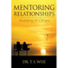 Mentoring Relationships: Investing in Others