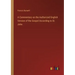 A Commentary on the Authorized English Version of the Gospel According to St. John
