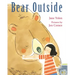Bear Outside