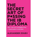 The Secret Art of Passing the Ib Diploma: : Why 1 Out of 4 Students Fail + How to Avoid Being One of Them