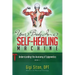 Your Body Is a Self-Healing Machine Book 2: Understanding the Anatomy of Epigenetics