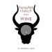 Thunderstruck with Wine: the Hymns of Sannion