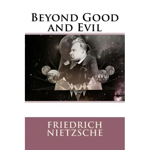 Beyond Good and Evil