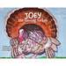 Joey the Dancing Turkey