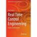 Real Time Control Engineering: Systems and Automation