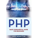 Php: Basic Fundamental Guide for Beginners