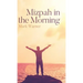 Mizpah in the Morning