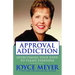 Approval Addiction: Overcoming Your Need to Please Everyone