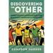 Discovering the Other: Asset-Based Approaches for Building Community Together