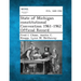 State of Michigan Constitutional Convention 1961-1962 Official Record
