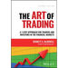 The Art of Trading: A 7-Step Approach for Traders and Investors in the Financial Markets
