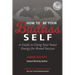How To Be Your BADASS Self: A Guide to Using Your Inner Energy for Brand Success