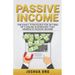 Passive Income: The Exact Strategies For Setting Up 5 Online Businesses That Generate Passive Income