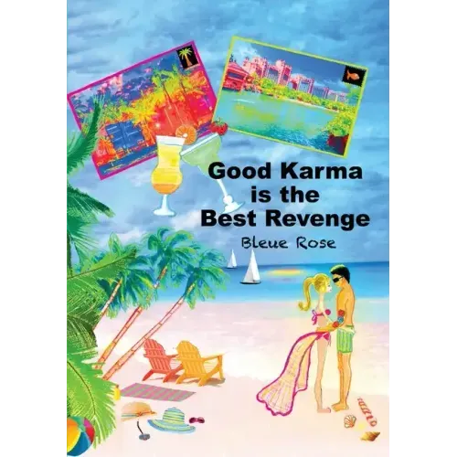 Good Karma is the Best Revenge