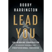 Lead You: The Winning Combination to Achieve Personal and Professional Success