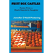 Fruit Box Castles: Poems From a Peach Rancher's Daughter