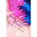 Song Journey Home: A poetic journey. An unraveling of whimsical revelations.
