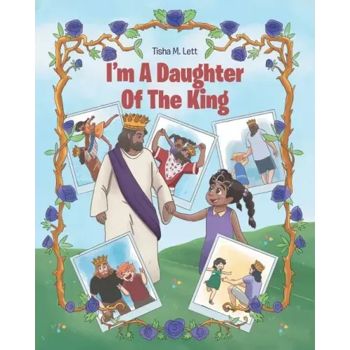 I'm A Daughter Of The King